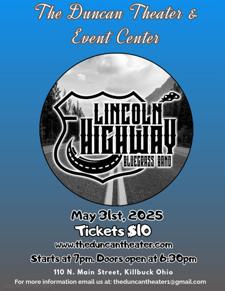 May 31 - Lincoln Highway Bluegrass Band Concert - Duncan Theater