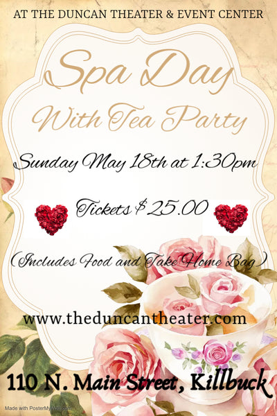 May 18 - Ladies Tea Party and Spa Day